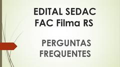 Perguntas Frequentes - FAC Filma RS